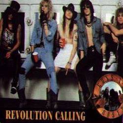 Guns N' Roses : Revolution Calling